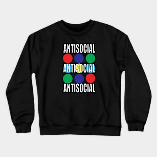 Antisocial Crewneck Sweatshirt